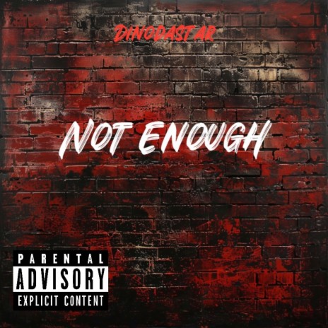 Not enough (come around) | Boomplay Music
