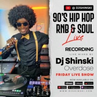 Overdose Live Show - Old School Edition - Hip Hop, RNB, Soul, Funky, Disco Mix - Dj Shinski
