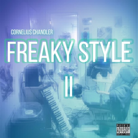 Freaky Style II | Boomplay Music