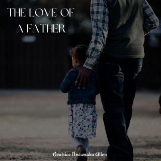 The Love Of A Father