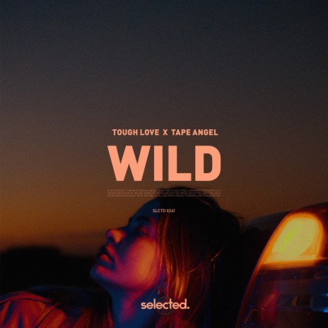 Wild ft. TAPE ANGEL | Boomplay Music