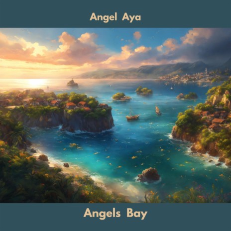 Angels Bay (Radio Edit) | Boomplay Music