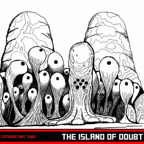 The Island Of Doubt