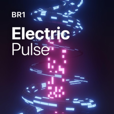 ELECTRIC PULSE | Boomplay Music