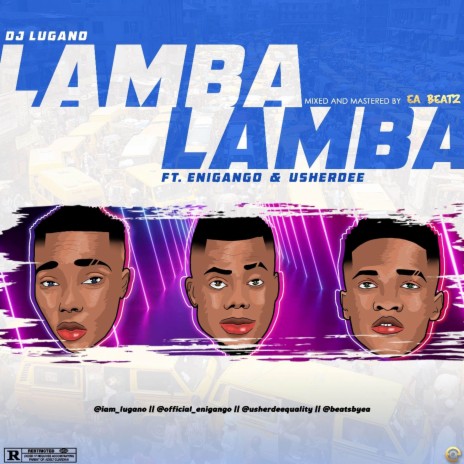 Lamba ft. Enigango & Usherdee | Boomplay Music