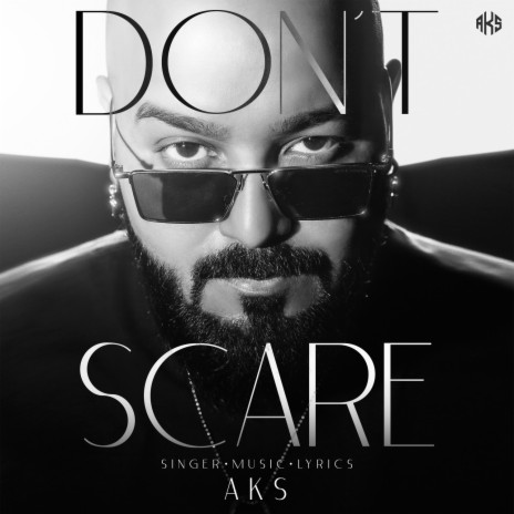 DON'T SCARE | Boomplay Music