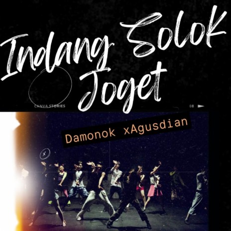 Dj Indang Solok Joget ft. AGUSDIAN | Boomplay Music