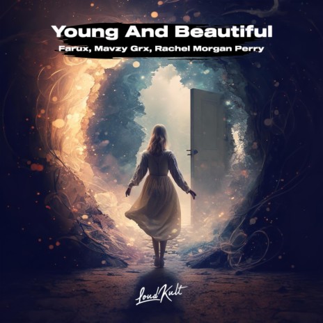 Young & Beautiful ft. mavzy grx & Rachel Morgan Perry | Boomplay Music