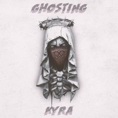 Ghosting | Boomplay Music