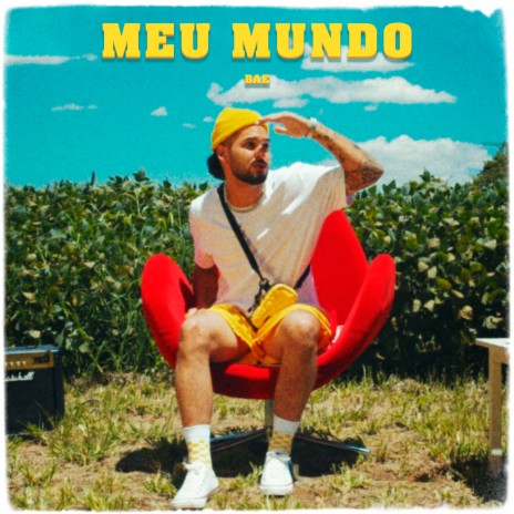 Meu Mundo | Boomplay Music