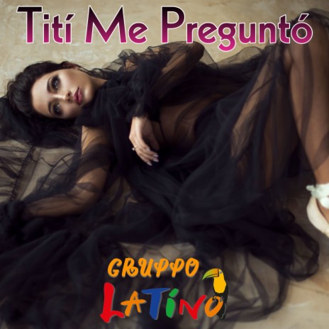 Titi Me Pregunto | Boomplay Music