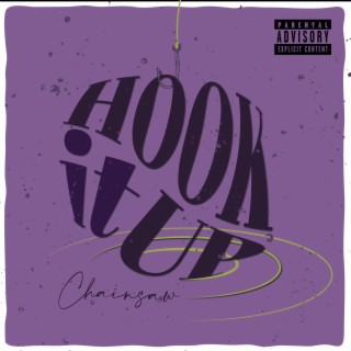 Hook It Up lyrics | Boomplay Music