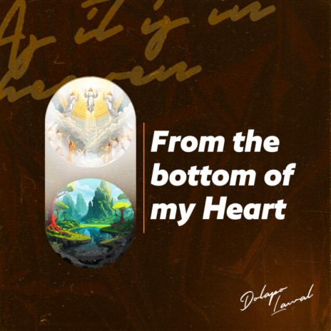 From the Bottom of my Heart | Boomplay Music