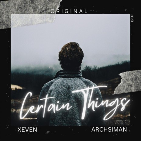 Certain Things (with Archisman) | Boomplay Music