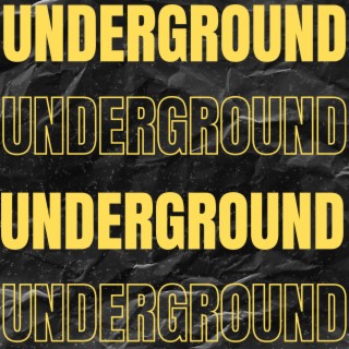 Underground