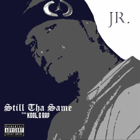 Still Tha Same ft. Kool G Rap