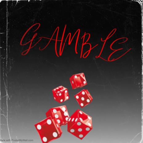 Gamble | Boomplay Music
