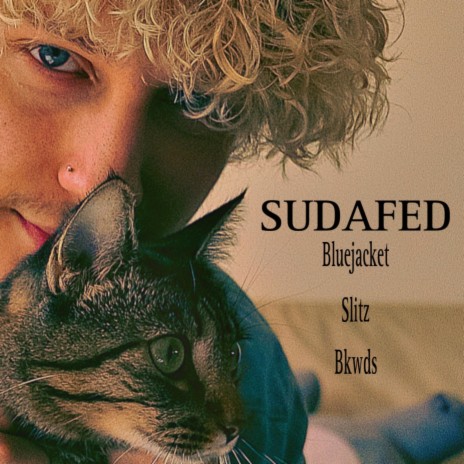 SUDAFED ft. Slitz & Bkwds