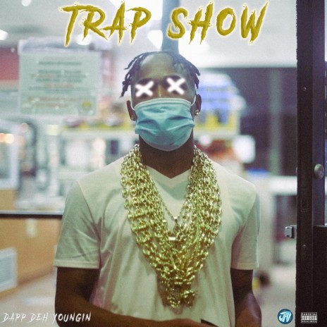 Trap Show (Clean) | Boomplay Music