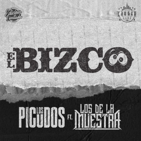El Bizco ft. Los De La Muestra | Boomplay Music
