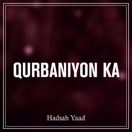 Qurbaniyon Ka | Boomplay Music