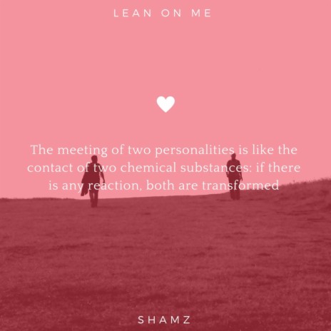 Lean on Me | Boomplay Music