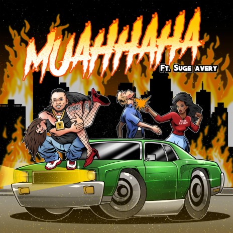 MUAHHAHA ft. Suge Avery | Boomplay Music