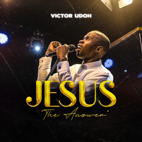 Jesus The Answer | Boomplay Music