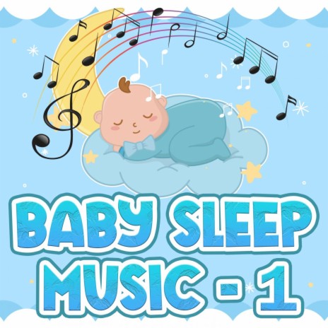 Relaxing Baby Sleep Music
