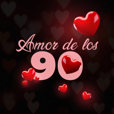 Amor De Los 90