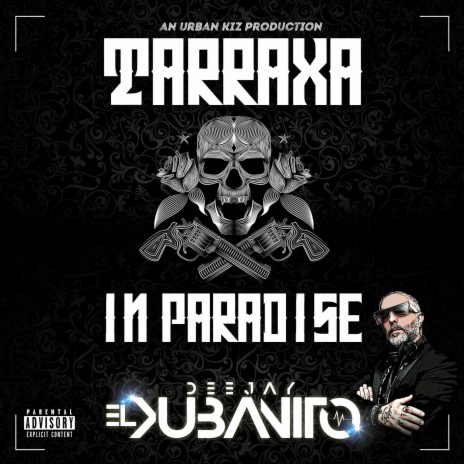 Tarraxa in Paradise | Boomplay Music