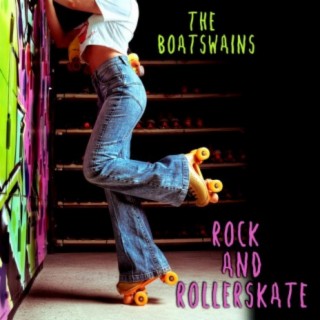 Rock and Rollerskate