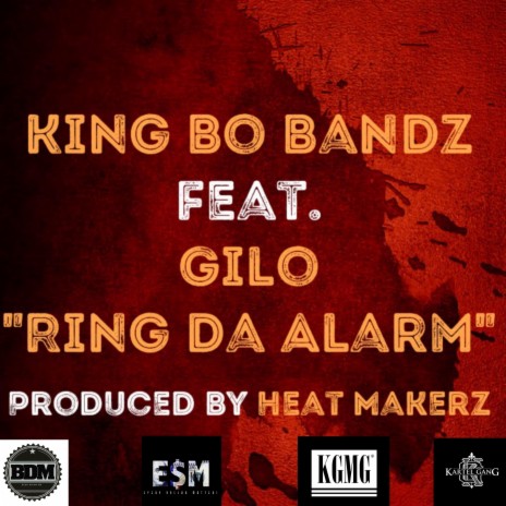 Ring Da Alarm ft. Gilo | Boomplay Music