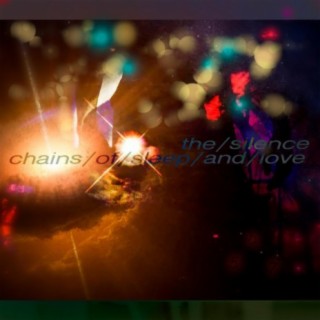 Chains of Sleep and Love