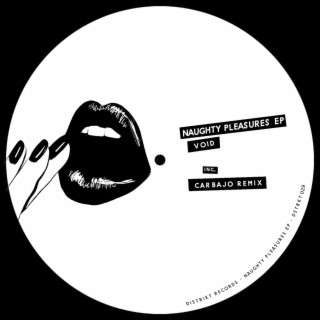 Naughty Pleasures EP