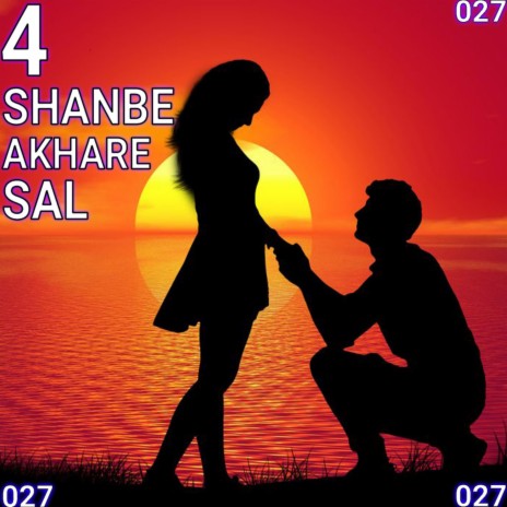 Shanbe Akhar Sal | Boomplay Music