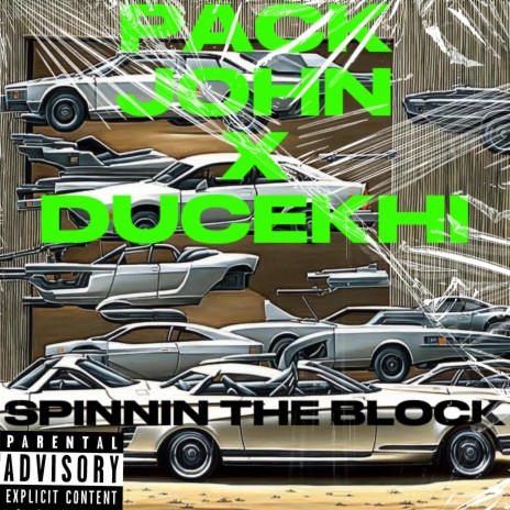 SPINNIN THE BLOCK ft. DuceKhi | Boomplay Music
