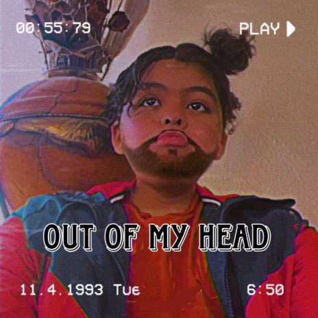 Out Of My Head | Boomplay Music