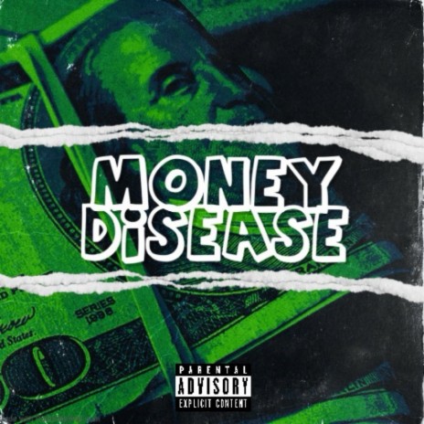 Money Disease | Boomplay Music
