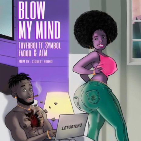 Blow My Mind ft. Symbol, Fadoo & ATM Bills | Boomplay Music