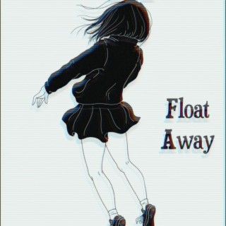 Float Away