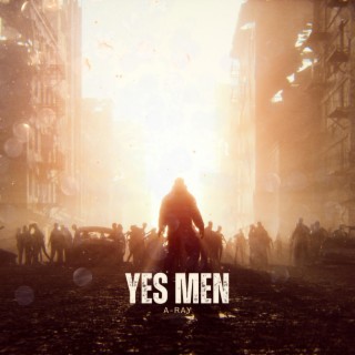 Yes Men lyrics | Boomplay Music