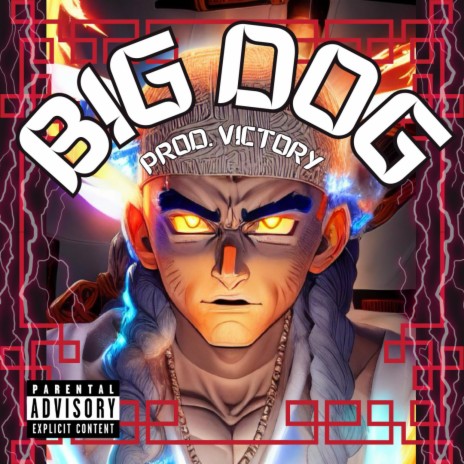 BIG DOG | Boomplay Music