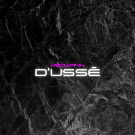 D'ussé (Remastered) | Boomplay Music