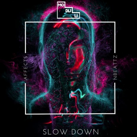 Slow Down ft. New Beattz