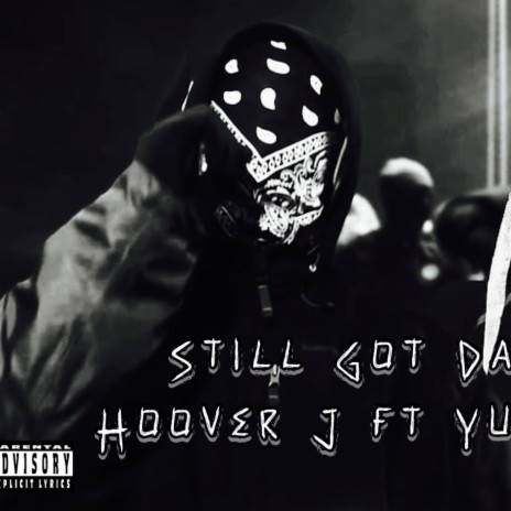 Still Got That Drive ft. Hoover J | Boomplay Music