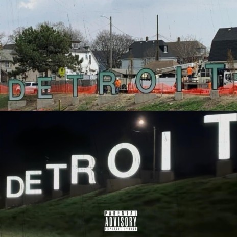 Detroit Sign 2 | Boomplay Music