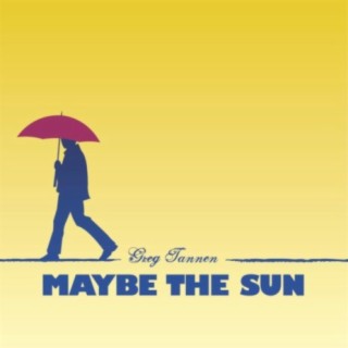 Maybe The Sun