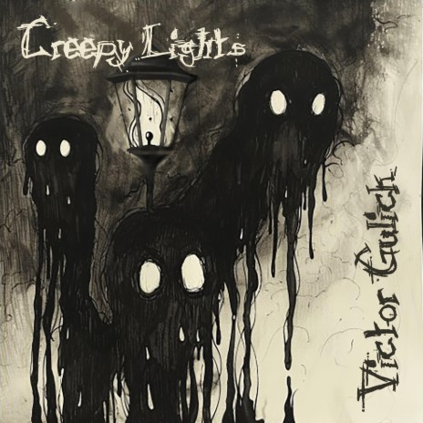 Creepy Lights | Boomplay Music
