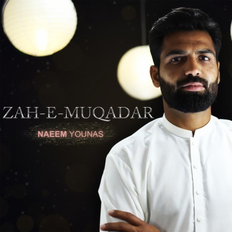 Zah-e-Muqaddar | Boomplay Music